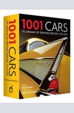 1001 Cars to Dream of Before You Die