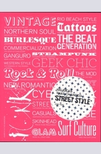 100 Ideas That Changed Street Style