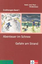 Abenteuer im Schnee. Gefahr am Strand + 2 CD