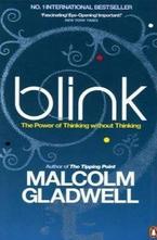 Blink: The Power of Thinking Without Thinking