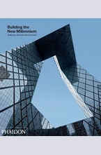 Building the New Millennium