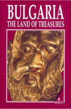 Bulgaria - The Land of Treasures