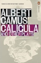 Caligula and Other Plays