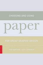 Choosing and Using Paper for Great Graphic Design
