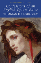 Confessions of an English Opium Eater