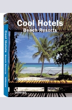 Cool Hotels Beach Resorts