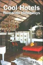 Cool Hotels Romantic Hideaways