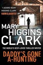 Daddys Gone A-Hunting