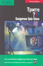 Dangerous Quiz Show + CD