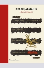 Derek Jarmans Sketchbooks