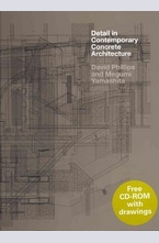 Detail in Contemporary Concrete Architecture + CD
