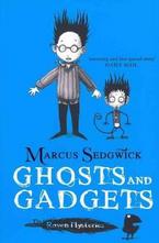 Ghosts and Gadgets