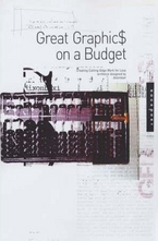 Great Graphic$ on a Budget