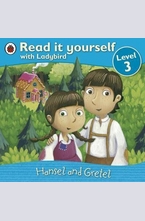 Hansel and Gretel