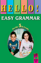Hello!: Граматика - помагало по английски език за 5. клас
