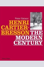 Henri Cartier-Bresson - The Modern Century