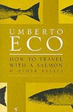 How to Travel with a Salmon