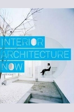 Interior Architecture Now