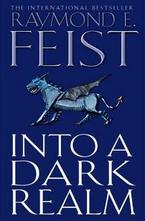 Into a Dark Realm: Darkwar Book 2