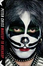 Makeup to Breakup: My Life in and Out of Kiss