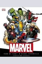 Marvel Year by Year a Visual Chronicle