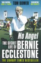 No Angel: The Secret Life of Bernie Ecclestone