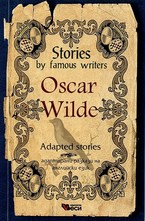 Oscar Wilde: Adapted Stories