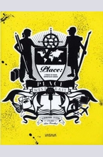 Place: 35 Designers, 35 Cities