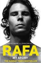 Rafa: My Story