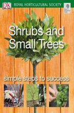 Shrubs and Small Trees