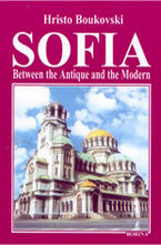 Sofia between the Antique and the Modern