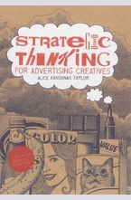 Strategic Thinking for Advertising Creatives