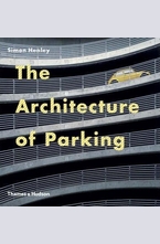 The Architecture of Parking