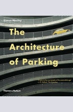 The Architecture of Parking