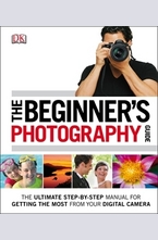 The Beginners Photography Guide