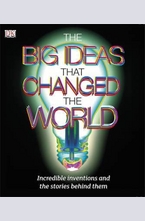 The Big Ideas That Changed the World