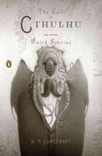 The Call of Cthulhu and Other Weird Stories