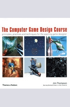 The Computer Game Design Course