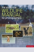 The Essential Wildlife manual for photographers