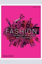 The Fashion Resource Book: Research for Design