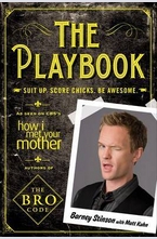 The Playbook: Suit Up. Score Chicks. Be Awesome