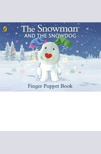 The Snowman and the Snowdog Finger Puppet Book