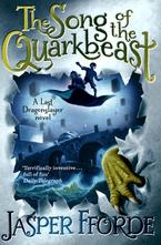 The Song of the Quarkbeast: A Last Dragonslayer Novel