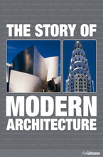 The Story of Modern Architecture