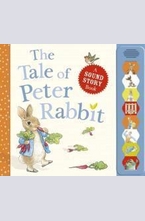 The Tale of Peter Rabbit: a Sound Story Book