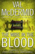 The Wire in the Blood