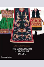 The Worldwide History of Dress