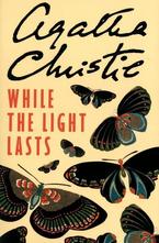 While The Light Lasts