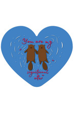 Табелка-картичка - код:A - You are my significant otter