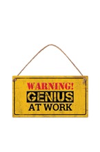Табелка - Warning! Genius at work